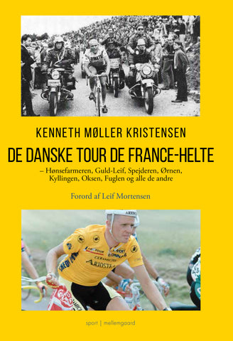 De Danske Tour de France Helte